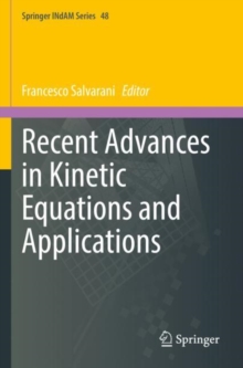Image for Recent Advances in Kinetic Equations and Applications