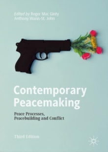 Image for Contemporary Peacemaking: Peace Processes, Peacebuilding and Conflict