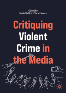 Image for Critiquing Violent Crime in the Media