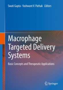 Image for Macrophage targeted delivery systems  : basic concepts and therapeutic applications