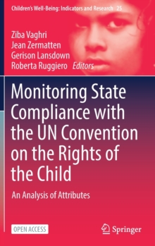 Monitoring State Compliance with the UN Convention on the Rights of the Child: An Analysis of Attributes