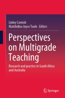 Image for Perspectives on Multigrade Teaching: Research and Practice in South Africa and Australia