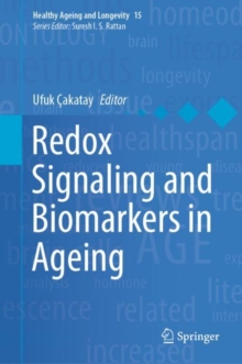 Image for Redox Signaling and Biomarkers in Ageing