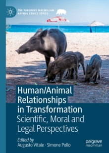 Image for Human/animal Relationships in Transformation: Scientific, Moral and Legal Perspectives