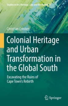 Image for Colonial Heritage and Urban Transformation in the Global South