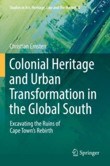 Image for Colonial Heritage and Urban Transformation in the Global South