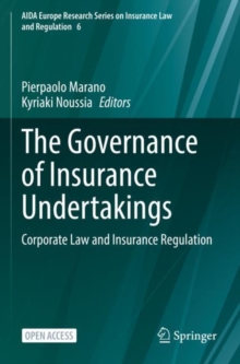 Image for The Governance of Insurance Undertakings : Corporate Law and Insurance Regulation