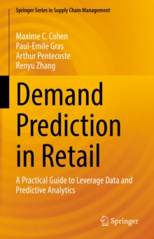 Image for Demand Prediction in Retail: A Practical Guide to Leverage Data and Predictive Analytics