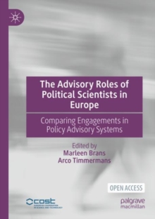 Image for The Advisory Roles of Political Scientists in Europe