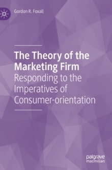 Theory of the Marketing Firm