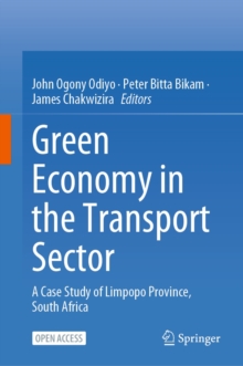 Image for Green Economy in the Transport Sector: A Case Study of Limpopo Province, South Africa