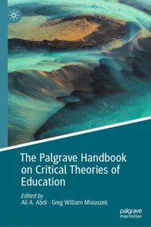 Image for The Palgrave handbook on critical theories of education