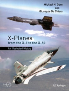 Image for X-planes from the X-1 to the X-60  : an illustrated history