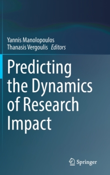 Image for Predicting the Dynamics of Research Impact