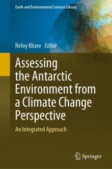 Image for Assessing the Antarctic Environment from a Climate Change Perspective: An Integrated Approach