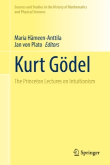 Image for Kurt Godel: The Princeton Lectures on Intuitionism