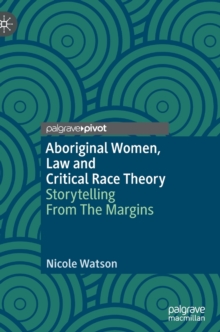 Image for Aboriginal Women, Law and Critical Race Theory