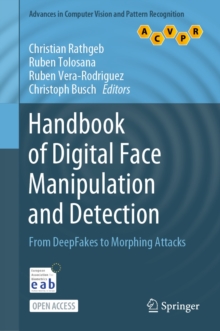 Image for Handbook of Digital Face Manipulation and Detection: From DeepFakes to Morphing Attacks
