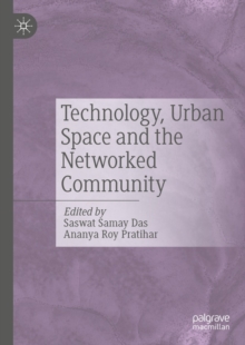 Image for Technology, urban space and the networked community