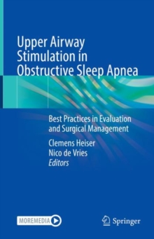 Image for Upper airway stimulation in obstructive sleep apnea  : best practices in evaluation and surgical management