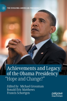Achievements and Legacy of the Obama Presidency