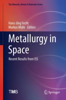 Image for Metallurgy in space: recent results from ISS