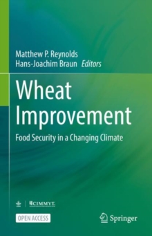 Image for Wheat Improvement: Food Security in a Changing Climate
