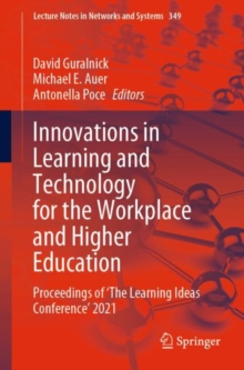 Image for Innovations in Learning and Technology for the Workplace and Higher Education: Proceedings of 'The Learning Ideas Conference' 2021