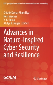 Image for Advances in Nature-Inspired Cyber Security and Resilience