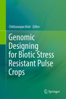 Image for Genomic Designing for Biotic Stress Resistant Pulse Crops