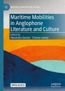 Image for Maritime mobilities in anglophone literature and culture