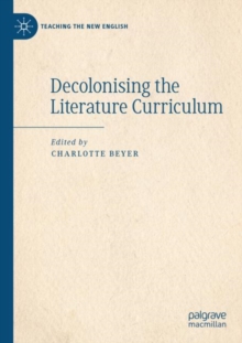 Image for Decolonising the Literature Curriculum