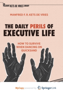 Image for The Daily Perils of Executive Life