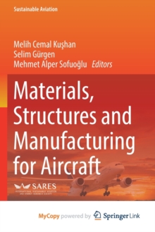 Image for Materials, Structures and Manufacturing for Aircraft