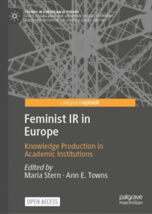 Image for Feminist IR in Europe: knowledge production in academic institutions
