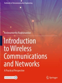 Introduction to Wireless Communications and Networks