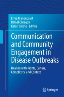 Image for Communication and Community Engagement in Disease Outbreaks: Dealing With Rights, Culture, Complexity and Context