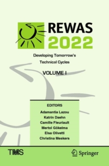 Image for REWAS 2022: Developing Tomorrow’s Technical Cycles (Volume I)
