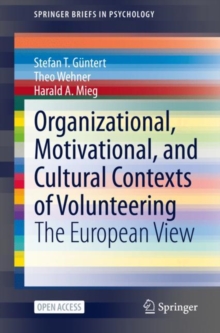 Image for Organizational, Motivational, and Cultural Contexts of Volunteering: The European View