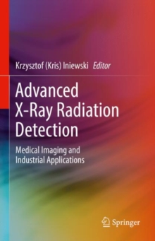 Image for X-ray medical imaging  : nuclear medicine and computed tomography