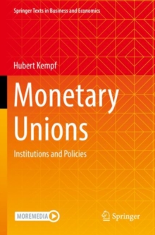 Image for Monetary unions  : institutions and policies