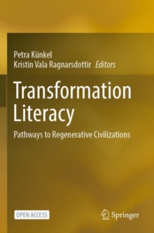 Image for Transformation Literacy : Pathways to Regenerative Civilizations