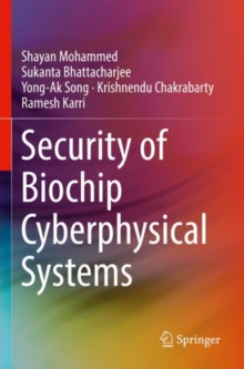 Image for Security of biochip cyberphysical systems