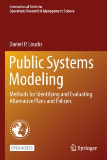 Image for Public Systems Modeling : Methods for Identifying and Evaluating Alternative Plans and Policies