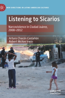 Image for Listening to Sicarios