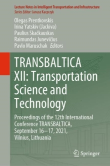 Image for TRANSBALTICA XII: Transportation Science and Technology