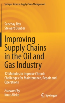 Image for Improving Supply Chains in the Oil and Gas Industry