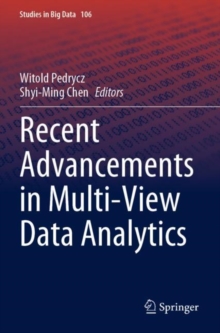 Image for Recent advancements in multi-view data analytics
