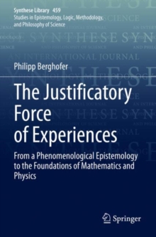 Image for The Justificatory Force of Experiences