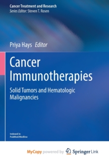 Image for Cancer Immunotherapies : Solid Tumors and Hematologic Malignancies